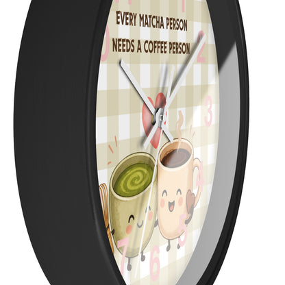 Reloj de pared “Every matcha person needs a coffee person”