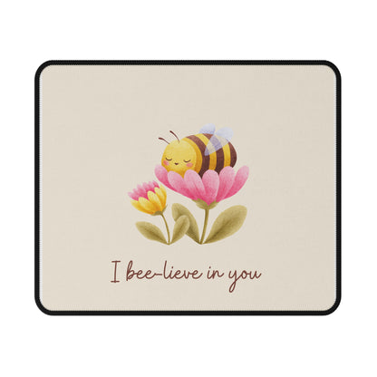 Alfombrilla de ratón "Bee-lieve in you"