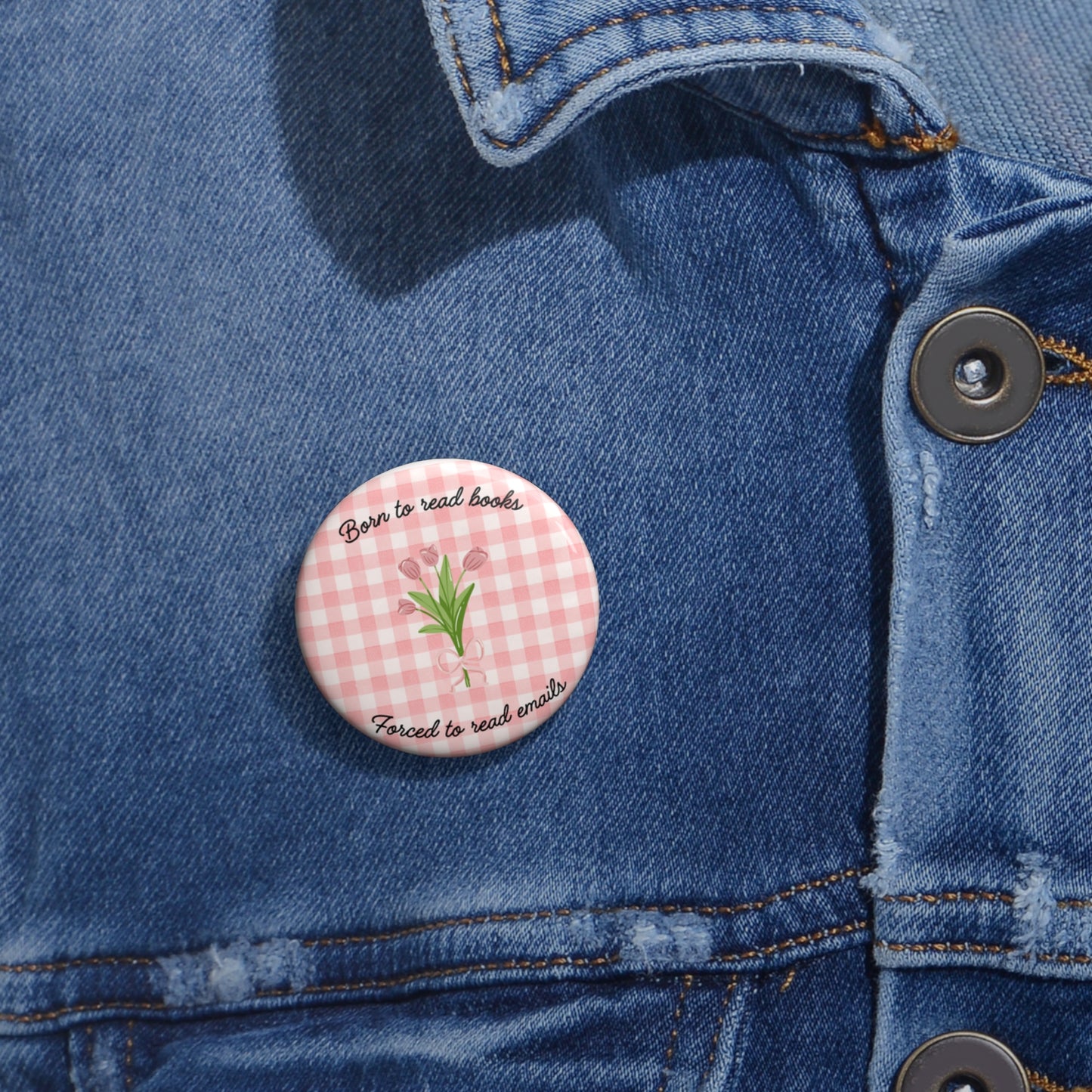 Pin "Born to read books, forced to read emails"