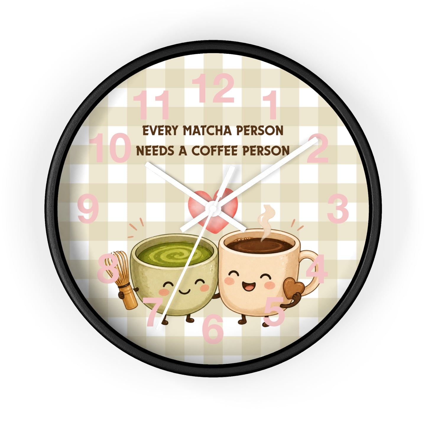 Reloj de pared “Every matcha person needs a coffee person”